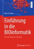 Cover: Einf&uuml;hrung in die BIOinformatik - Springer Spektrum