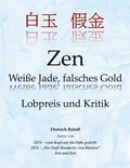 Cover: Zen Wei&szlig;e Jade, falsches Gold - BoD - Books on Demand