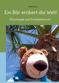Cover: Ein B&auml;r erobert die Welt! - BoD - Books on Demand
