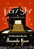 Cover: Rory Shy, der sch&uuml;chterne Detektiv - Das Verschwinden der Amanda Kent (Rory Shy, der sch&uuml;chterne Detektiv, Bd. 4) - Ueberreuter