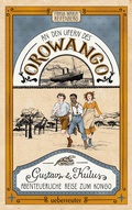 Cover: An den Ufern des Orowango - Ueberreuter