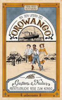 Enlarge image Cover: An den Ufern des Orowango - Ueberreuter