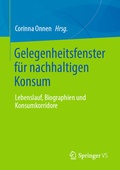 Cover: Gelegenheitsfenster f&uuml;r nachhaltigen Konsum - Springer VS