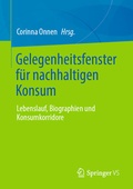 Cover: Gelegenheitsfenster f&uuml;r nachhaltigen Konsum - Springer VS