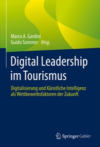 Abbildung von: Digital Leadership im Tourismus - Springer Gabler
