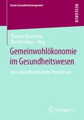 Abbildung von: Gemeinwohlökonomie im Gesundheitswesen - Springer VS