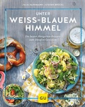 Cover: Unter wei&szlig;-blauem Himmel - Gr&auml;fe und Unzer