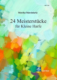 Abbildung von: 24 Meisterstücke für Kleine Harfe - Schell, Felix