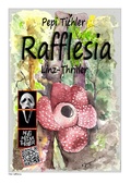 Cover: Rafflesia - Bayer Verlag