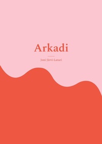 Abbildung von: Arkadi - BoD - Books on Demand