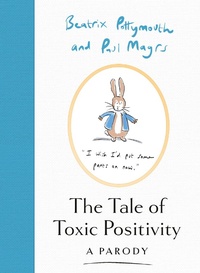 Enlarge image Cover: The Tale of Toxic Positivity - HarperCollins
