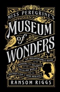 Cover: Miss Peregrine's Museum of Wonders - Penguin Books Ltd