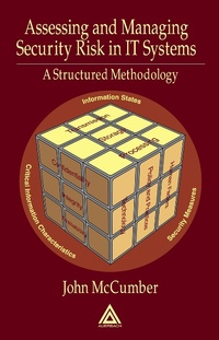Enlarge image Cover: Assessing and Managing Security Risk in IT Systems - Auerbach