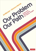 Cover: Our Problem, Our Path - Corwin Press Inc
