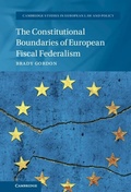 Cover: The Constitutional Boundaries of European Fiscal Federalism - Cambridge University Press