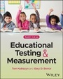 Cover: Educational Testing and Measurement - Wiley