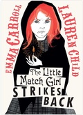 Cover: The Little Match Girl Strikes Back - Simon & Schuster Children's