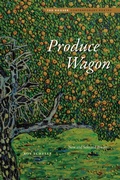 Cover: Produce Wagon - University of Nebraska Press