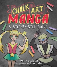 Abbildung von: Chalk Art Manga - Skyhorse Publishing