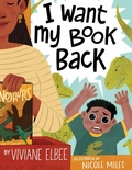 Cover: I Want My Book Back - Little Bee Books