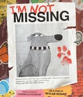 Cover: I'm Not Missing - Little Bee Books