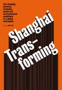 Cover: Shanghai Transforming - Actar