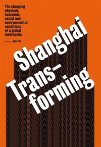 Enlarge image Cover: Shanghai Transforming - Actar