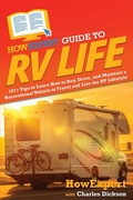 Cover: HowExpert Guide to RV Life - HowExpert