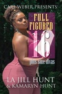 Cover: Full Figured 16 - Urban Renaissance