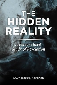 Abbildung von: The Hidden Reality - Trilogy Christian Publishing