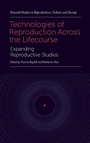 Cover: Technologies of Reproduction Across the Lifecourse - Emerald Publishing Limited