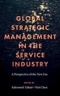 Cover: Global Strategic Management in the Service Industry - Emerald Publishing Limited
