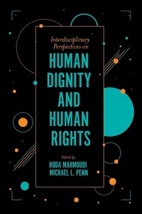 Enlarge image Cover: Interdisciplinary Perspectives on Human Dignity and Human Rights - Emerald Publishing Limited