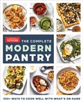 Cover: The Complete Modern Pantry - America's Test Kitchen