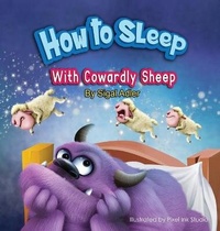 Enlarge image Cover: How to Sleep with Cowardly Sheep - Sigal Adler