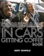 Cover: The Comedians in Cars Getting Coffee Book - Simon + Schuster LLC