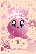 Cover: Kirby Manga Mania, Vol. 6 - Viz Media, Subs. of Shogakukan Inc