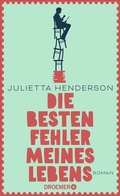 Cover: Die besten Fehler meines Lebens - Droemer