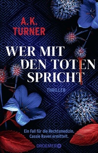 Abbildung von: Wer mit den Toten spricht - Droemer