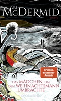 Cover: Das M&auml;dchen, das den Weihnachtsmann umbrachte - Droemer