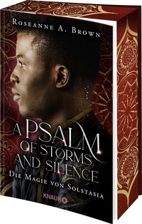 Abbildung von: A Psalm of Storms and Silence. Die Magie von Solstasia - Knaur