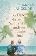 Bild: Der Däne, der nach Samoa fuhr und seine Familie fand - Knaur