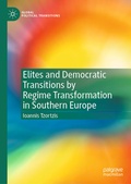 Cover: Elites and Democratic Transitions by Regime Transformation in Southern Europe - Palgrave Macmillan