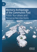 Cover: Memory Archipelago of the Communist Past - Palgrave Macmillan