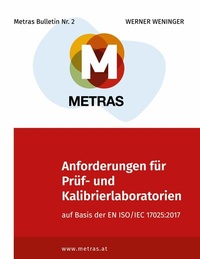 Abbildung von: Anforderungen für Prüf- und Kalibrierlaboratorien auf Basis der EN ISO/IEC 17025:2017 - Books on Demand
