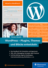 Abbildung von: WordPress - Plugins, Themes und Blöcke entwickeln - Rheinwerk