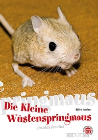 Abbildung von: Die Kleine Wüstenspringmaus - Natur und Tier
