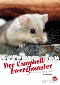 Abbildung von: Der Campbell-Zwerghamster - Natur und Tier