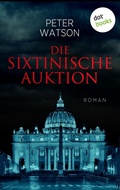 Cover: Die sixtinische Auktion - dotbooks