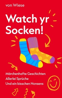 Abbildung von: Watch yr Socken! - myMorawa von Dataform Media GmbH